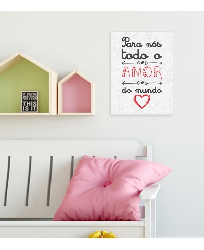 Pôster Frase Todo o Amor do Mundo