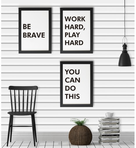 Kit de Quadros Be Brave, Work Hard Play Hard, You Can Do This c/ Moldura