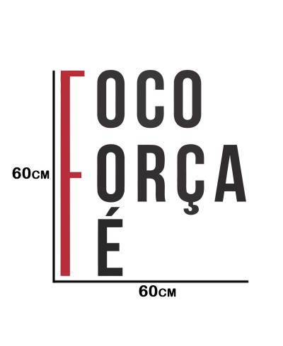 Adesivo de parede Foco, Força e Fé Adesivo de parede Foco, Força e Fé