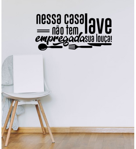 Adesivo autocolante "Nessa casa não tem empregada"