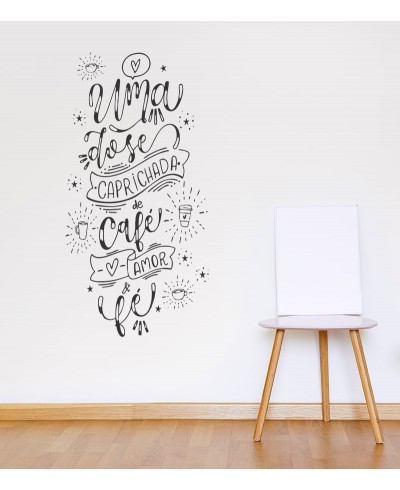 Adesivo autocolante "Uma dose caprichada de café, amor e fé"