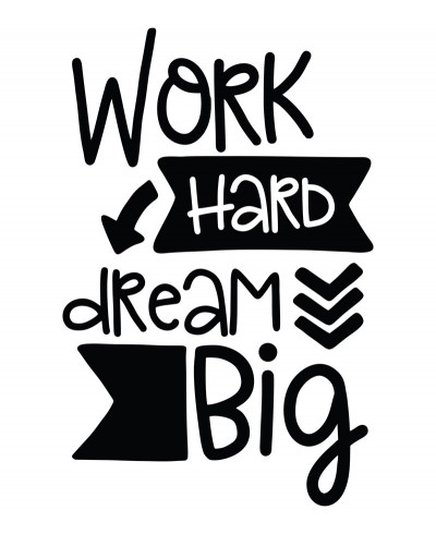 Adesivo autocolante "Work Hard Dream Big"