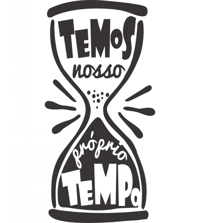 Adesivo autocolante "Temos nosso próprio tempo"