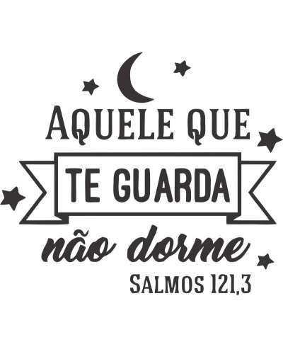 Adesivo autocolante "Aquele que te guarda não dorme Salmos 121.3"