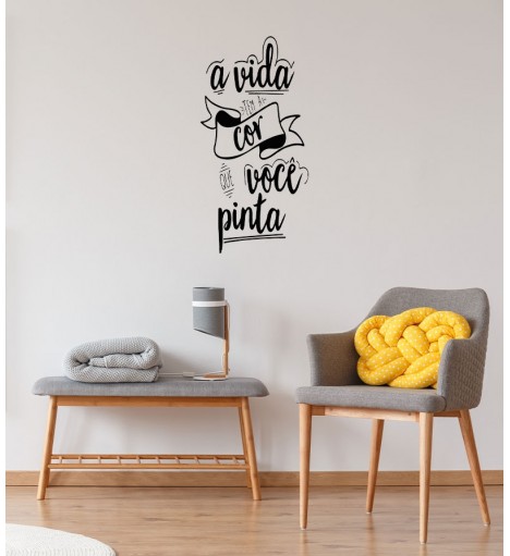 Adesivo autocolante "A vida tem a cor que você pinta"
