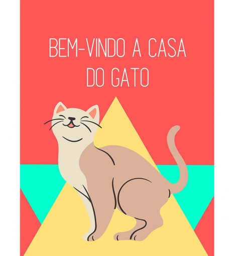 Pôster Escrito "Bem-Vindo a Casa do Gato"