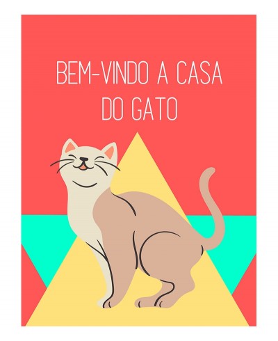 Pôster Escrito "Bem-Vindo a Casa do Gato"