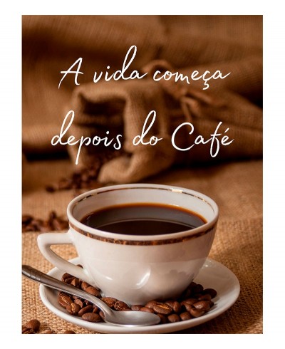 Pôster Escrito "A vida começa depois do café"
