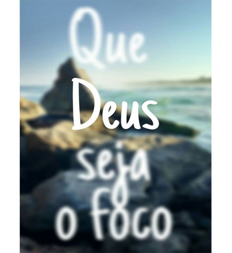 Pôster escrito "Que Deus seja o foco"