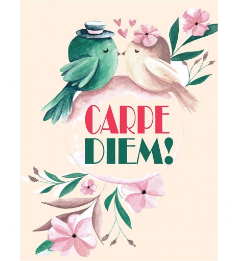 Pôster escrito em latim "Carpe Diem!"