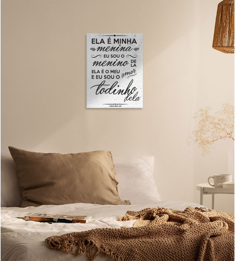 Pôster escrito "Ela é minha menina..."