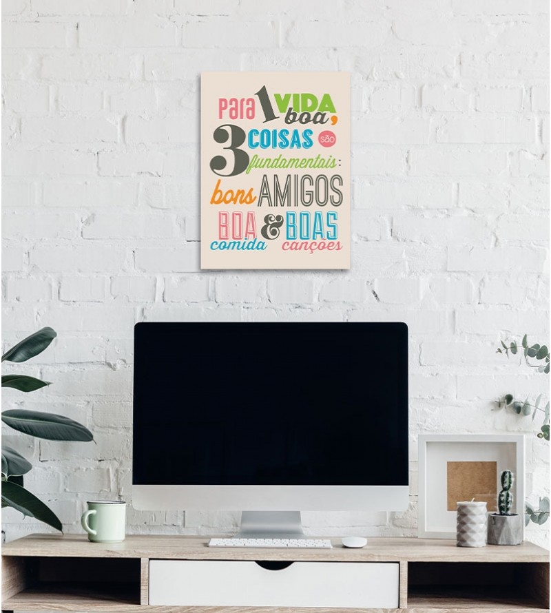 Pôster escrito "Para 1 vida boa..."