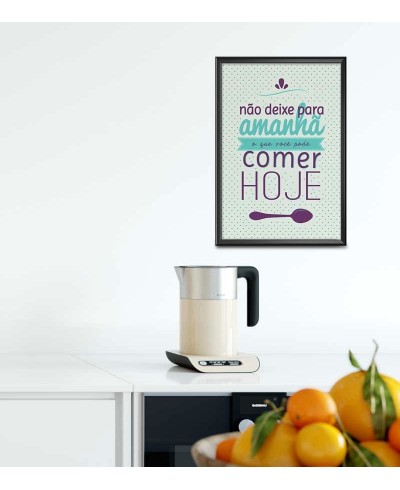 Poster decorativo Não deixe para amanhã