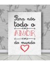 Pôster Frase Todo o Amor do Mundo